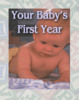 Thumbnail Your Babys First Year