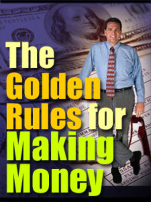 Product picture Golden Rules for Making Money