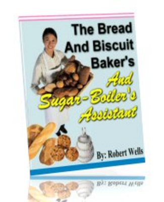 Product picture The Bread And Biscuit Bakers And SugarBoilers Assistant