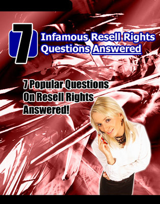 Product picture 7 Infamous Resell Rights Questions Answered
