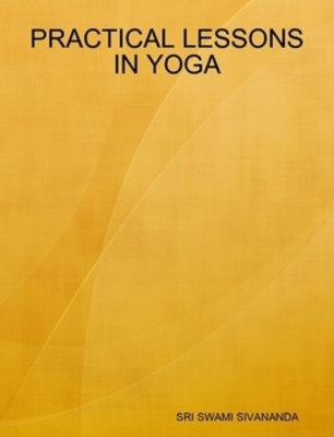 Product picture Practical Lessons in Yoga
