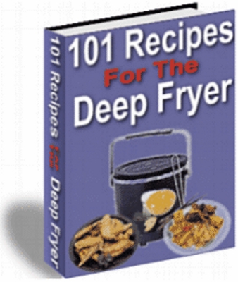 Product picture 101 Recipes For The Deep Fryers